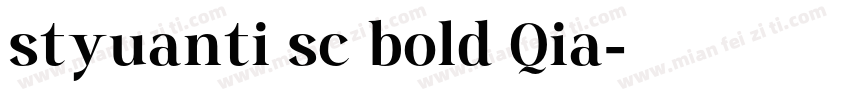 styuanti sc bold Qia字体转换